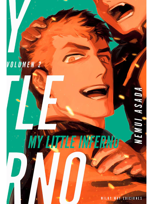 MY LITTLE INFERNO 02 - MILKY WAY 1