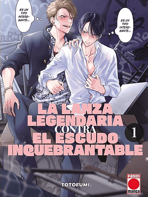 LA LANZA LEGENDARIA CONTRA EL ESCUDO INQUEBRANTABLE 01 - PANINI ESPANA