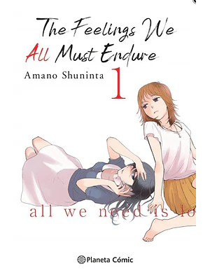 THE FEELINGS WE ALL MUST ENDURE 01 - PLANETA