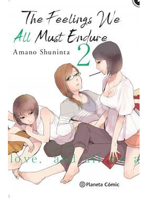 THE FEELINGS WE ALL MUST ENDURE 02 - PLANETA
