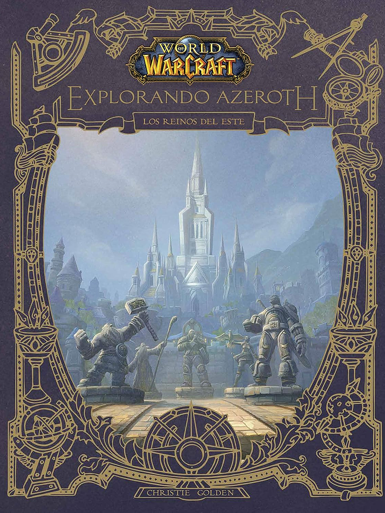 WORLD OF WARCRAFT. EXPLORANDO AZEROTH: LOS REINOS DEL ESTE - PANINI ESPANA 1