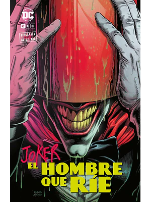 COLECCIONABLE JOKER: BIOGRAFÍA NO AUTORIZADA VOL. 02 DE 10: EL HOMBRE QUE RÍE - ECC