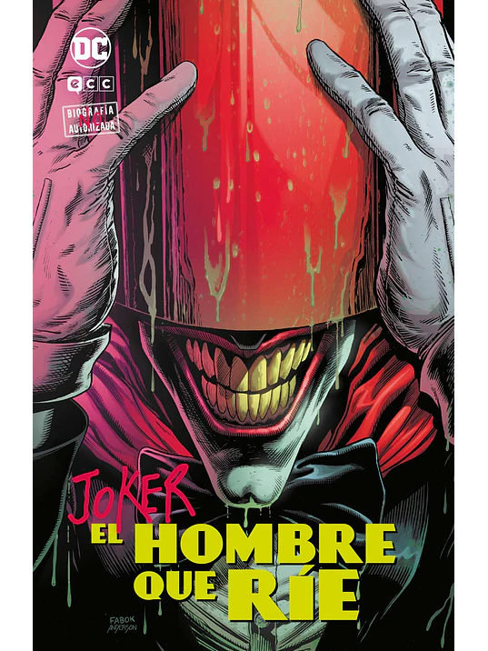 COLECCIONABLE JOKER: BIOGRAFÍA NO AUTORIZADA VOL. 02 DE 10: EL HOMBRE QUE RÍE - ECC 1