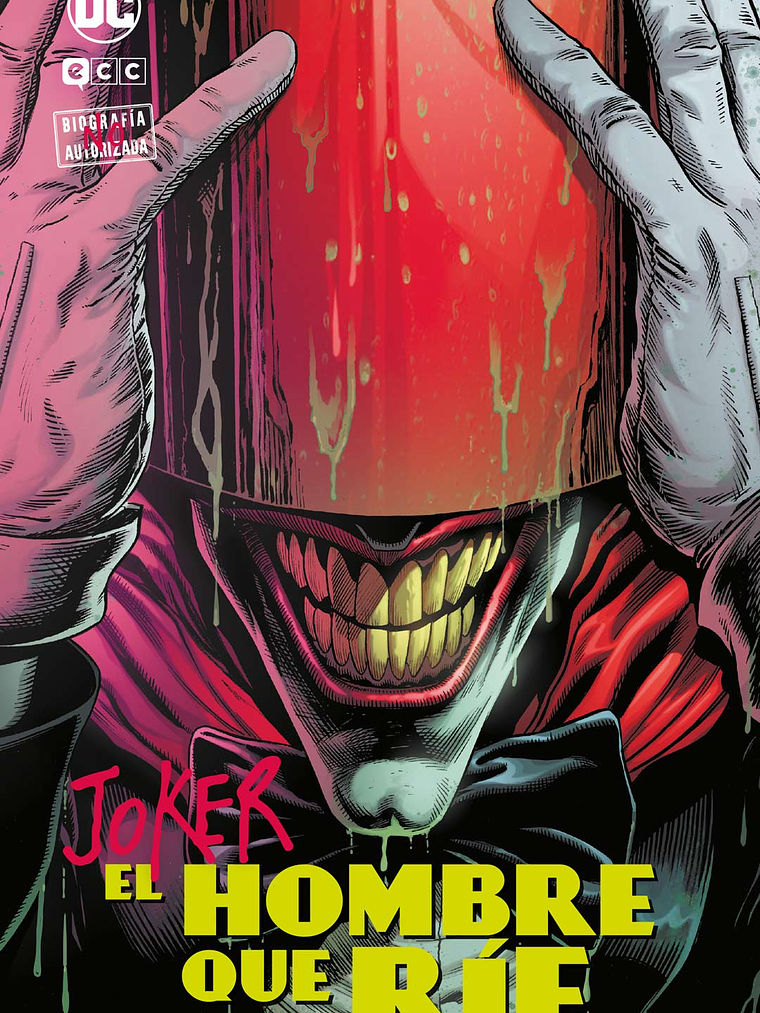 COLECCIONABLE JOKER: BIOGRAFÍA NO AUTORIZADA VOL. 02 DE 10: EL HOMBRE QUE RÍE - ECC 1