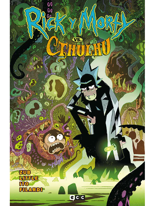 RICK Y MORTY: RICK Y MORTY VS CTHULHU - ECC 1