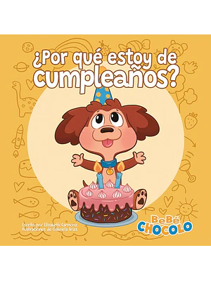POR QUE ESTOY DE CUMPLEANOS. BEBE CHOCOLO 2 - ALTEA