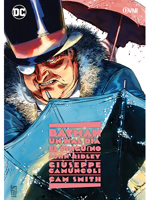 BATMAN - UN MAL DÍA: EL PINGÜINO - OVNIPRESS