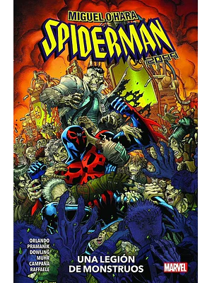 MIGUEL O'HARA SPIDERMAN 2099: UNA LEGIÓN DE MONSTRUOS - PANINI ESPANA