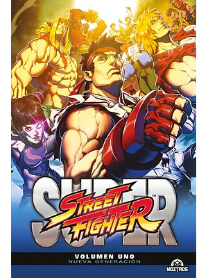 SUPER STREET FIGHTER VOL. 01 - MOZTROS