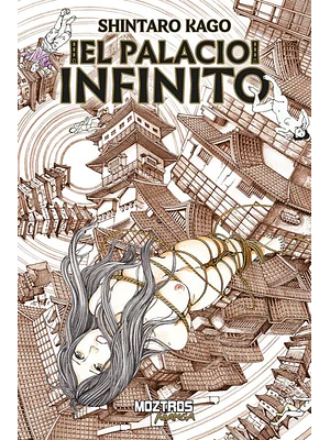 EL PALACIO INFINITO - MOZTROS