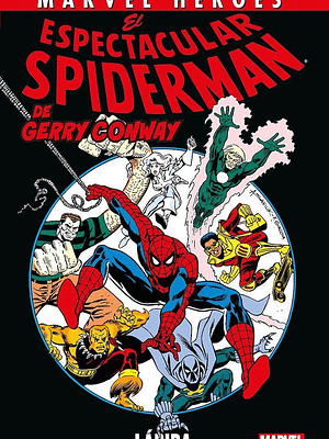 EL ESPECTACULAR SPIDERMAN DE GERRY CONWAY 01: LÁPIDA. MARVEL HÉROES - PANINI ESPANA