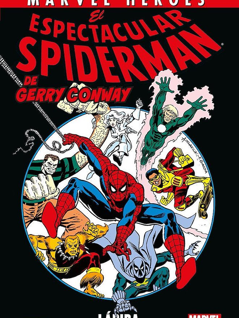 EL ESPECTACULAR SPIDERMAN DE GERRY CONWAY 01: LÁPIDA. MARVEL HÉROES - PANINI ESPANA 1