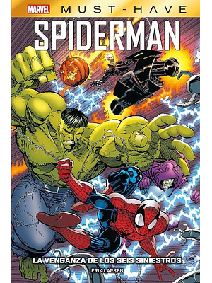 MARVEL MUST-HAVE. SPIDERMAN: LA VENGANZA DE LOS SEIS SINIESTROS. PANINI ESPANA