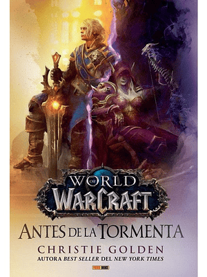 WORLD OF WARCRAFT: ANTES DE LA TORMENTA NOVELA - PANINI ESPANA