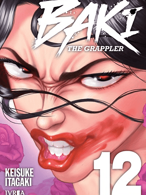BAKI THE GRAPPLER - EDICIÓN KANZENBAN 12 - IVREA ESPANA