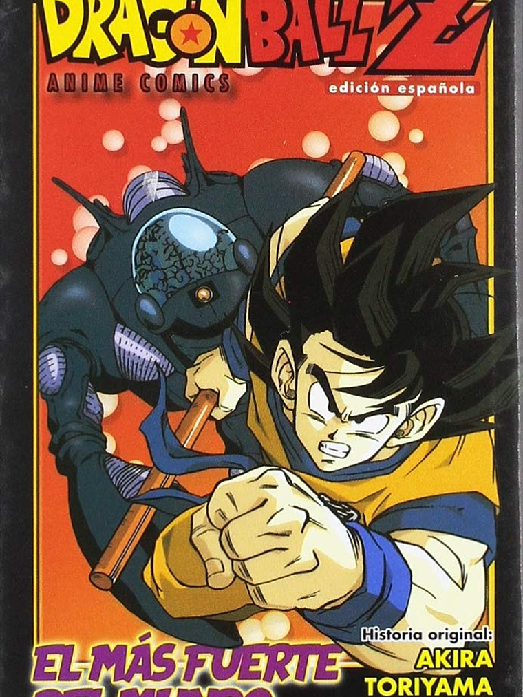 DRAGON BALL Z EL HOMBRE MÁS FUERTE DEL MUNDO COLOR - PLANETA 1