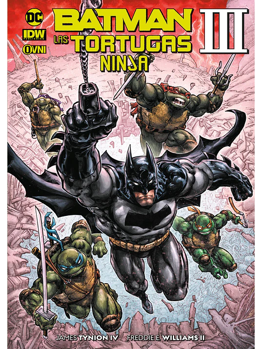 BATMAN/LAS TORTUGAS NINJA VOL. 03 - OVNIPRESS 1
