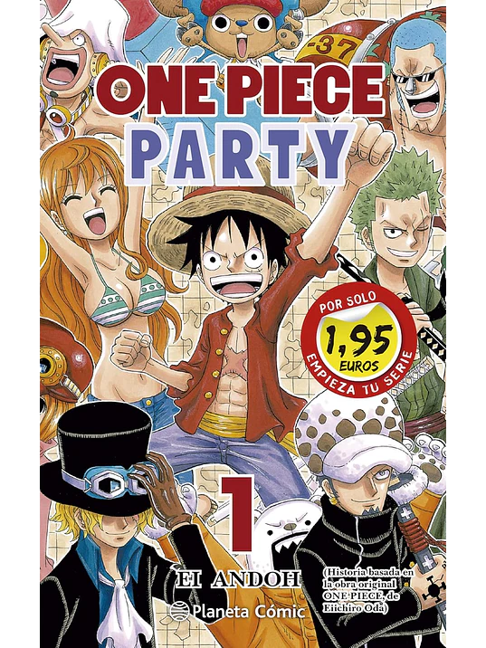 ONE PIECE PARTY 01 EDICIÓN EN OFERTA - PLANETA 1