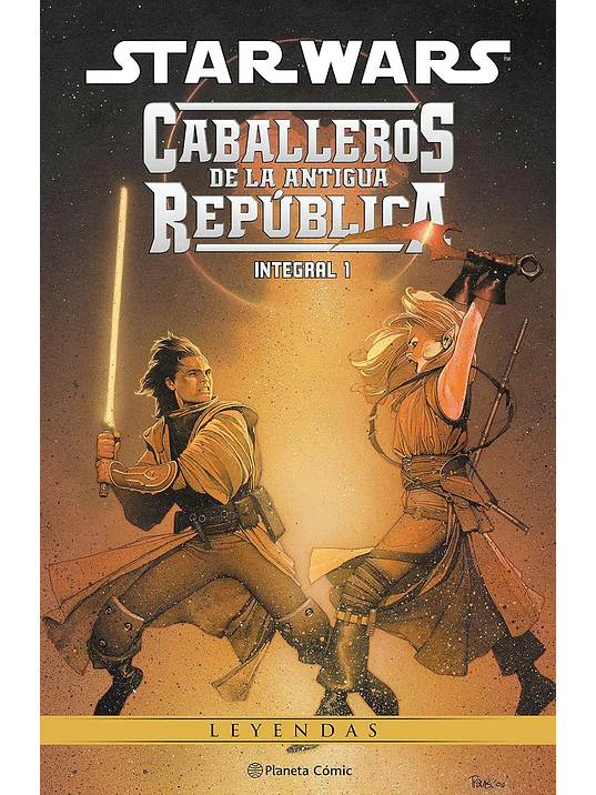 STAR WARS: CABALLEROS DE LA ANTIGUA REPÚBLICA 01. LEYENDAS - PLANETA 1