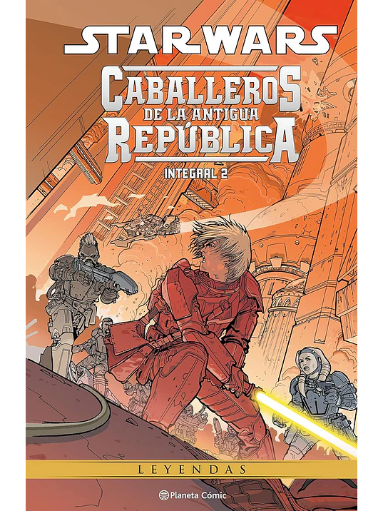STAR WARS: CABALLEROS DE LA ANTIGUA REPÚBLICA 02. LEYENDAS - PLANETA 1