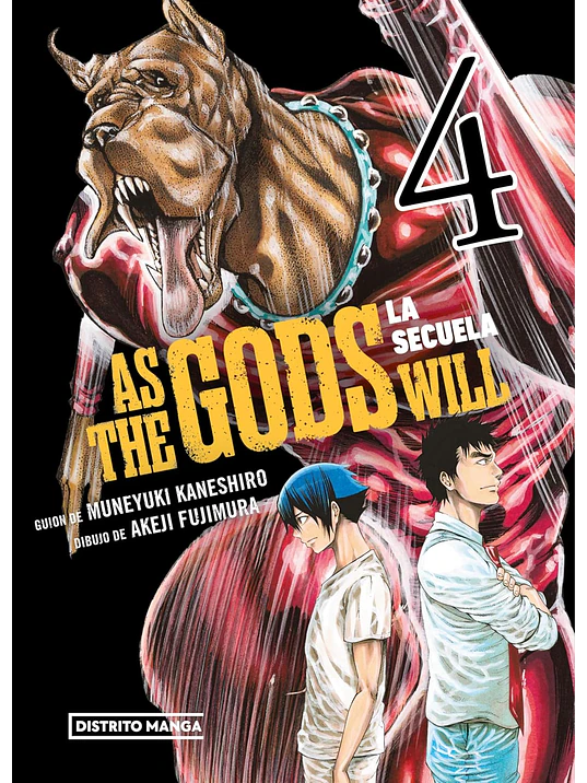 AS THE GODS WILL: LA SECUELA 04 - DISTRITO MANGA 1
