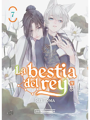 LA BESTIA DEL REY O7 - DISTRITO MANGA