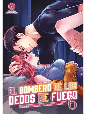 EL BOMBERO DE LOS DEDOS DE FUEGO 06 - ODAIBA