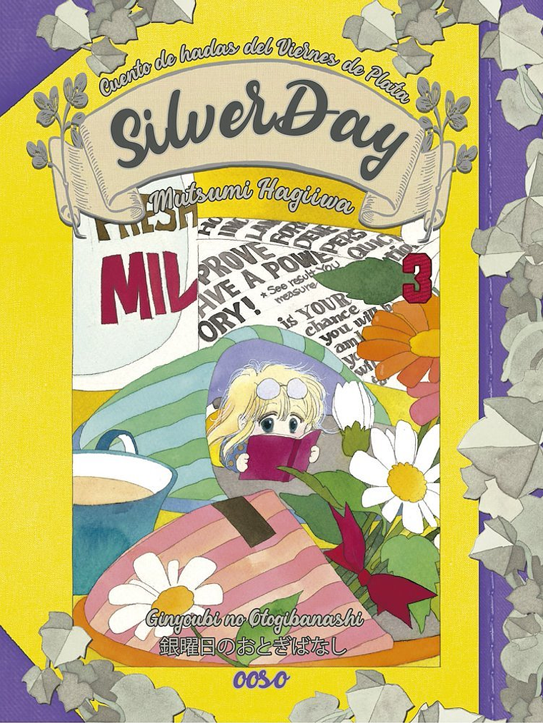 SYLVERDAY, CUENTO DE HADAS DEL VIERNES DE PLATA 03 - OOSO COMICS 1