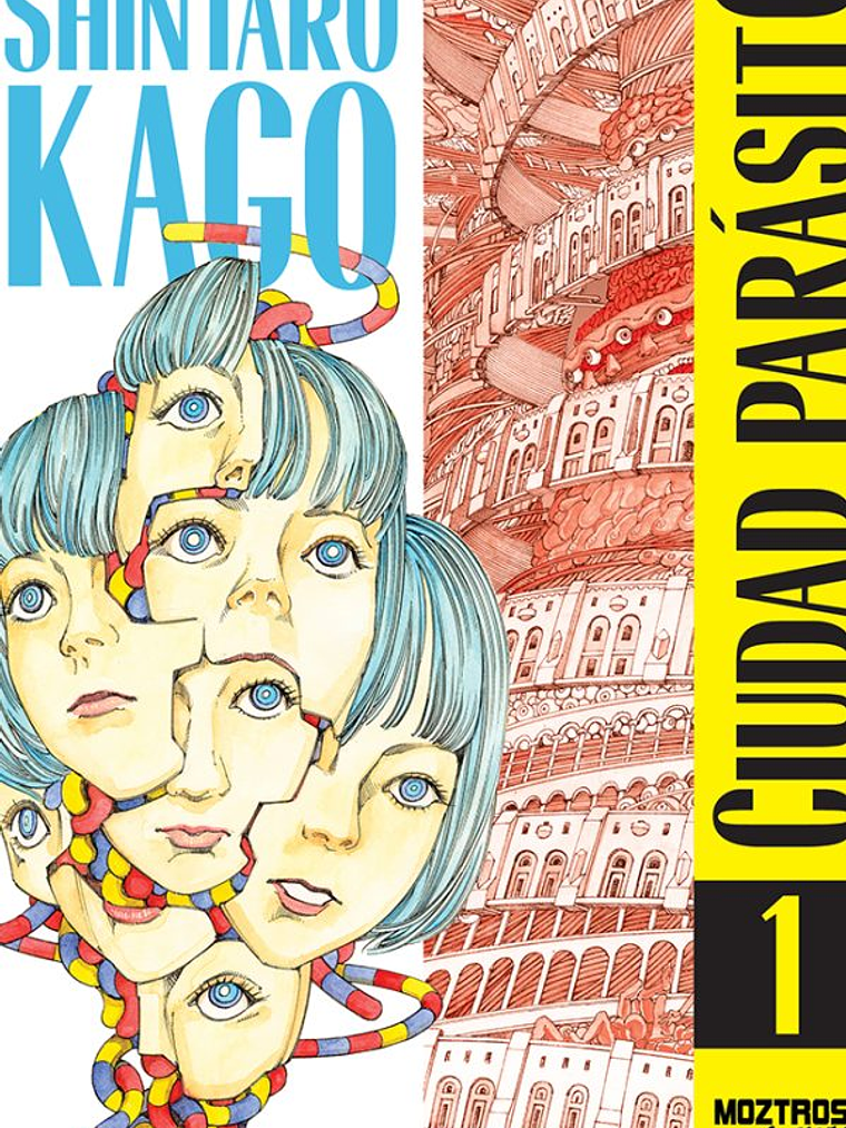 CIUDAD PARÁSITO 01 - MOZTROS 1