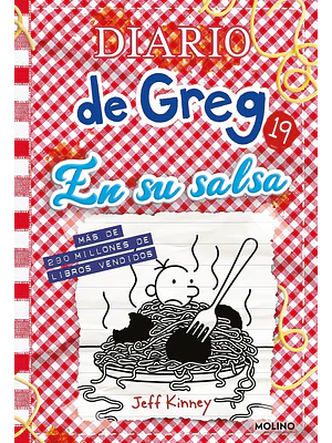 DIARIO DE GREG 19. EN SU SALSA - MOLINO