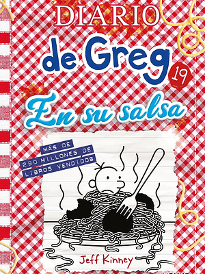DIARIO DE GREG 19. EN SU SALSA - MOLINO
