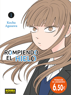 ROMPIENDO EL HIELO 01 EDICIÓN EN OFERTA - NORMA