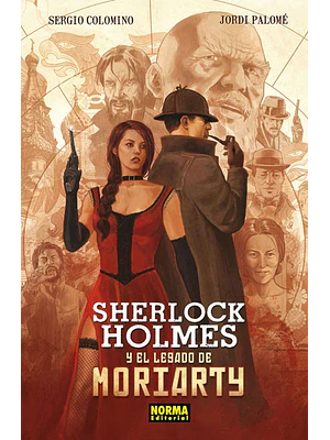 SHERLOCK HOLMES Y EL LEGADO DE MORIARTY - NORMA