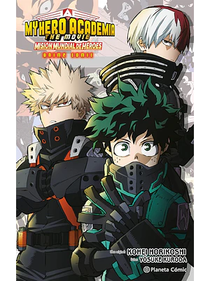 MY HERO ACADEMIA: MISIÓN MUNDIAL DE HÉROES ANIME COMIC - PLANETA