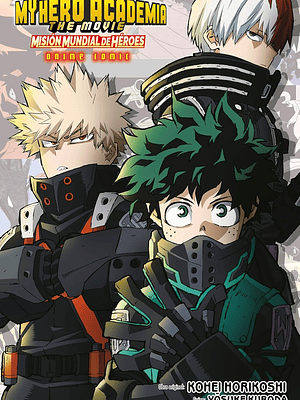 MY HERO ACADEMIA: MISIÓN MUNDIAL DE HÉROES ANIME COMIC - PLANETA