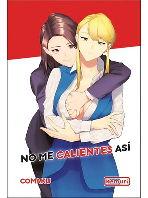 NO ME CALIENTES ASI - KEMURI