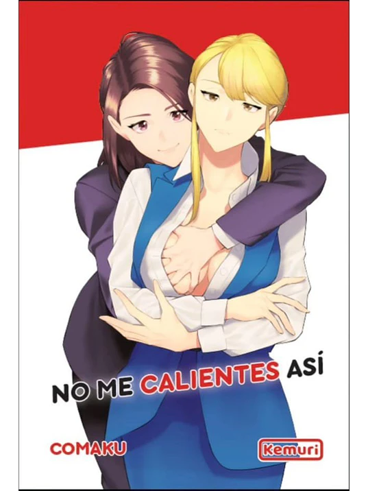 NO ME CALIENTES ASI - KEMURI 1