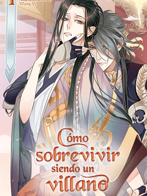CÓMO SOBREVIVIR SIENDO UN VILLANO 01 NOVELA - MONOGATARI NOVELS