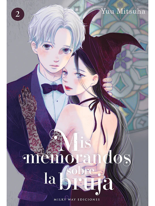 MIS MEMORANDOS SOBRE LA BRUJA 02 - MILKY WAY 1