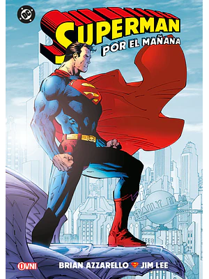 SUPERMAN: POR EL MAÑANA - OVNIPRESS	