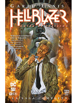 HELLBLAZER: CAIDA AL INFIERNO - LA SAGA COMPLETA - ECC