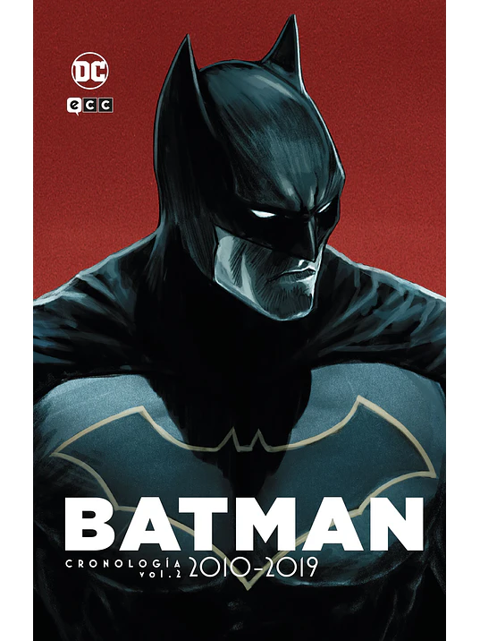 BATMAN: CRONOLOGÍA VOL. 08 2010-2018 - 2 - ECC 1