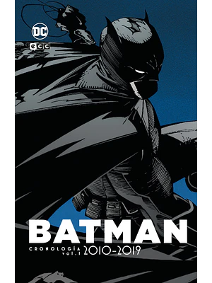 BATMAN: CRONOLOGÍA VOL. 07 2010-2018 - 1 - ECC