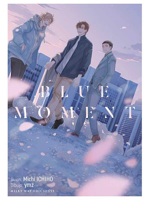 BLUE MOMENT - MILKY WAY