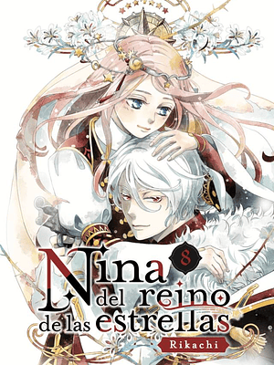 NINA DEL REINO DE LAS ESTRELLAS 08 - ARECHI