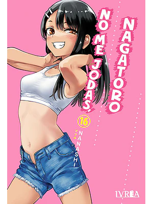 NO ME JODAS NAGATORO 16 - IVREA ARGENTINA	