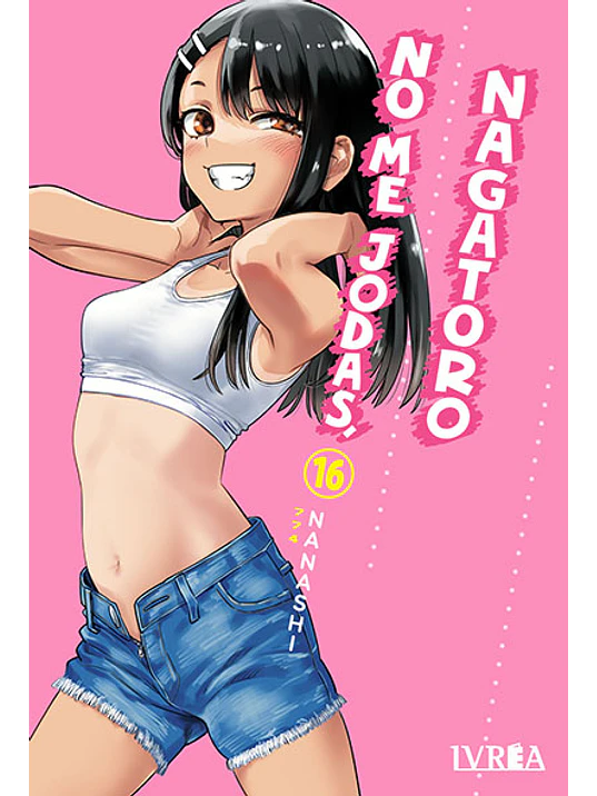 NO ME JODAS NAGATORO 16 - IVREA ARGENTINA	 1