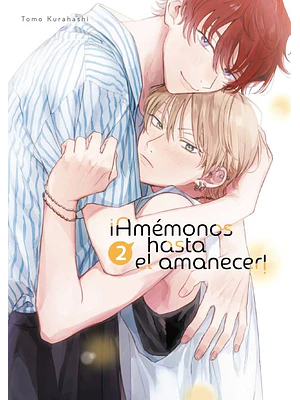 AMÉMONOS HASTA EL AMANECER 02 - ARECHI