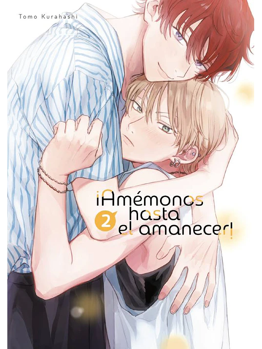 AMÉMONOS HASTA EL AMANECER 02 - ARECHI 1
