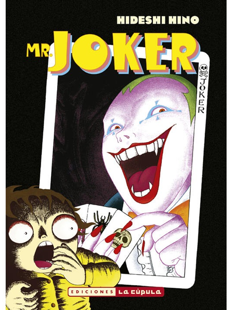 MR. JOKER - LA CUPULA 1